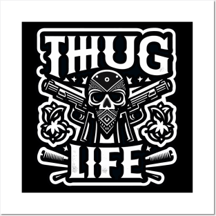 Thug Life Monochrome Street Art Posters and Art